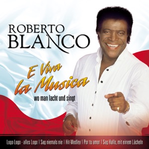 Roberto Blanco - Por Tu Amor - 排舞 音乐