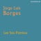 A Leopoldo Lugones - Jorge Luis Borges lyrics