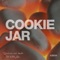 Cookie Jar - Sachrias & Aslak lyrics