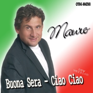 Mauro - Buona Sera - Ciao Ciao - 排舞 音樂