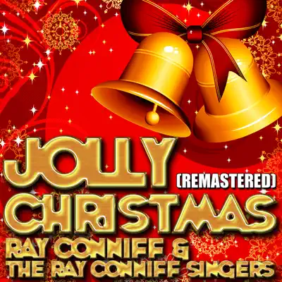 Jolly Christmas (Remastered) - Ray Conniff