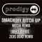 Smack My Bitch Up (Noisia Remix) - The Prodigy lyrics