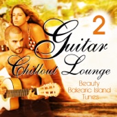 Guitar Chill Out Lounge, Vol. 2 - Beauty Balearic Island Tunes artwork