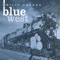 Blue West