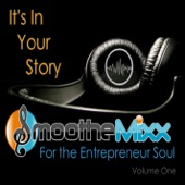 Smoothe Mixx for the Entrepreneur Soul, Vol. 1 artwork