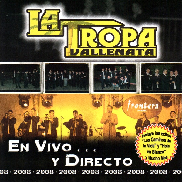 La Tropa Vallenata - Los Caminos de la Vida