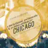 Chicago - Single album lyrics, reviews, download