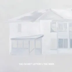 The Door - Single - The Casket Lottery The Door - Single - The Casket Lottery