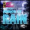 Make It Rain (Rave Radio’s Midnite Remix) - Rave Radio lyrics