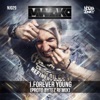 Forever Young (Proto Bytez Remix) - Single