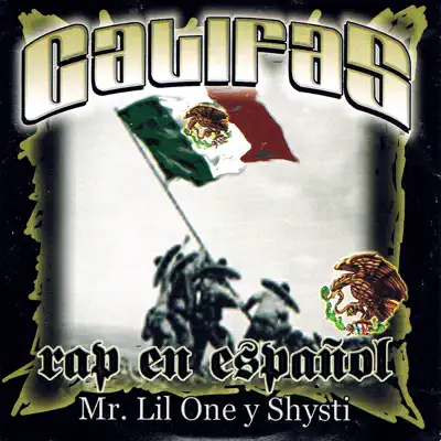Califas - Rap en Español - Mr. Lil One