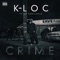 Stooopid (feat. Boss Hogg & Kr Mack) - K-Loc lyrics