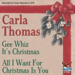 Carla Thomas - Gee Whiz It's Christmas (Original Gusto Recording)