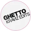 Stream & download Ghetto Kraviz Edits - Single