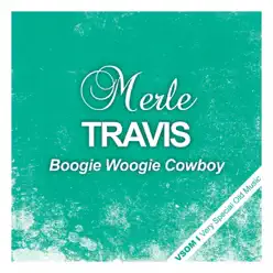 Boogie Woogie Cowboy - Merle Travis Boogie Woogie Cowboy - Merle Travis