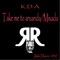 Take Me to Aruanda (Three) - K.D.A. lyrics