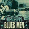 Mississippi Blues Men