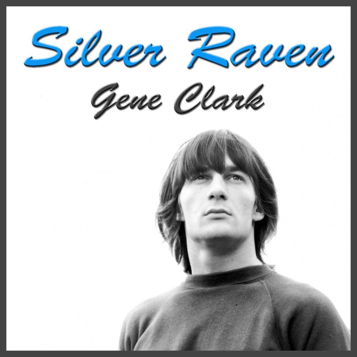 ジーン クラークの Silver Raven Live をapple Musicで