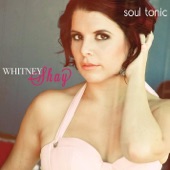 Whitney Shay - Soul Tonic