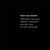 Matthew Shipp - Black Music Disaster