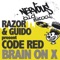 Brain On X (Original Mix) - Code Red lyrics