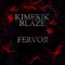 Fervor - Kimerik Blaze lyrics