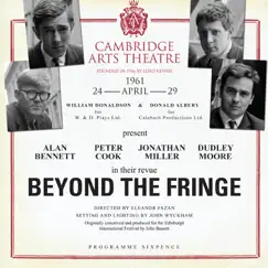 Beyond the Fringe (Live at the Cambridge Art Theatre 24th April 1961) by Alan Bennett, Peter Cook, Jonathan Miller & Dudley Moore album reviews, ratings, credits