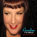 Caroline & The Ramblers - 'til the Sun Goes Down