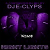 DJ E-Clyps Night Lights Mix