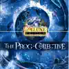 The Prog Collective (Deluxe Edition) [feat. Chris Squire, Tony Levin, Rick Wakeman & Billy Sherwood] album lyrics, reviews, download
