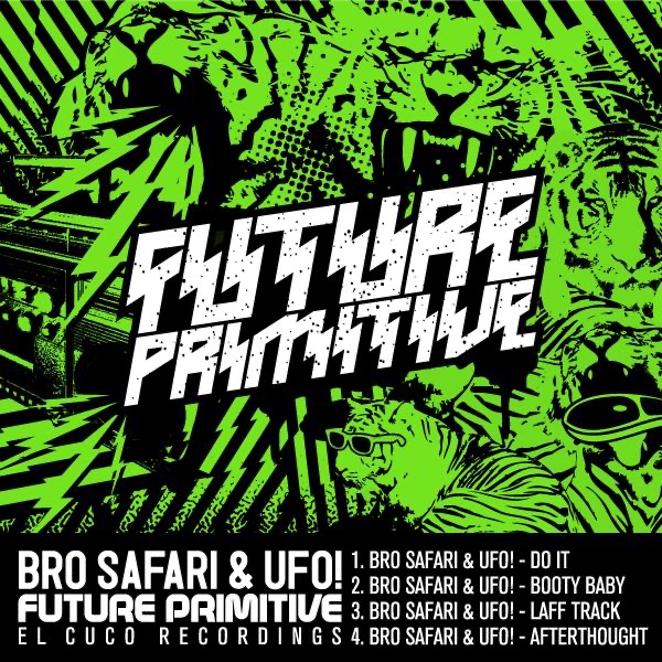 Bro Safari UFO! - Animal by BRO SAFARI Free Listening