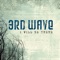 I Stand (feat. Trace Bundy) - 3rd Wave lyrics