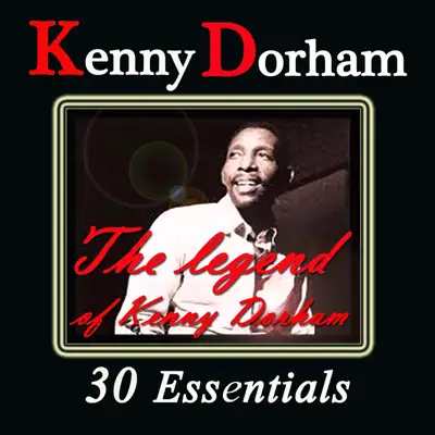 The Legend of Kenny Dorham (30 Essentials) - Kenny Dorham