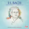 Stream & download J.S. Bach: French Suite No. 3 in B Minor, BWV 814 - EP