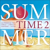 Summer Time, Vol. 2 - 22 Premium Trax...Chillout, Chillhouse, Downbeat, Lounge artwork