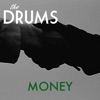 Money by The Drums iTunes Track 2