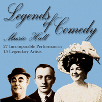 Various Artists - Legends of Comedy - Music Hall (27 Incomparable Performances, 15 Legendary Artists) artwork