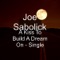 A Kiss to Build a Dream On - Joe Sabolick lyrics
