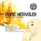 Pure Nervous - Sendos Fuera lyrics
