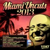 Miami Uncuts 2013, 2013