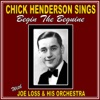 Chick Henderson Sings: Begin the Beguine, 2013