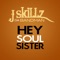 Hey, Soul Sister (Instrumental) - J. Skillz lyrics