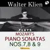 Stream & download MOZART: PIANO SONATAS NOS.7-9/ WALTER KLIEN, PIANO