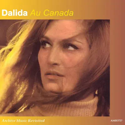 Dalida au Canada - Dalida