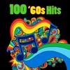 100 '60s Hits (Re-Recorded Version) [Remastered]