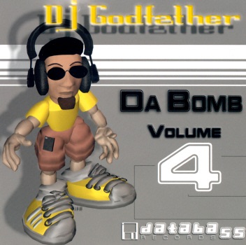 DJ Godfather Da Bomb, Vol.4 Album Cover