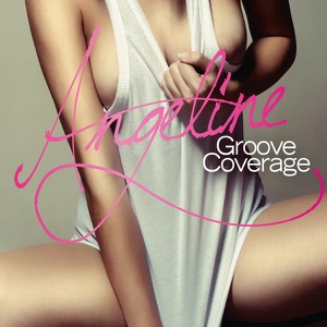Groove Coverage - Angeline (Radio Version) - 排舞 編舞者