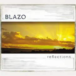 Reflections by Blazo album reviews, ratings, credits