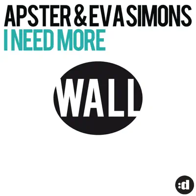 I Need More (Original Mix) - Single - Eva Simons