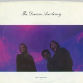 The Dream Academy - Life in a Northern Town